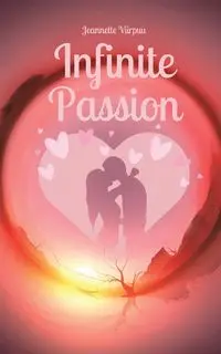 Infinite Passion - Jeannette Viirpuu