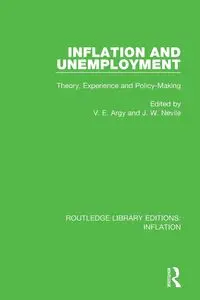 Inflation and Unemployment - Argy Victor E.