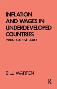 Inflation and Wages in Underdeveloped Countries - Warren Bill