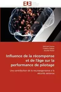 Influence de la récompense et de l''âge sur la performance de pilotage - SANS AUTEUR