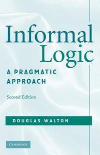 Informal Logic - Walton Douglas