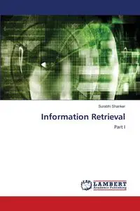 Information Retrieval - Shanker Surabhi