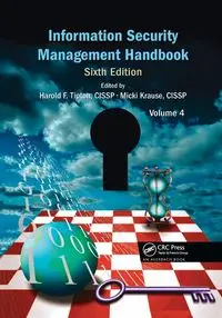 Information Security Management Handbook, Volume 4 - Tipton Harold F.