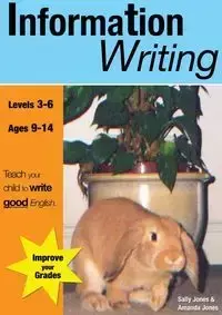 Information Writing (9-14 years) - Sally Jones