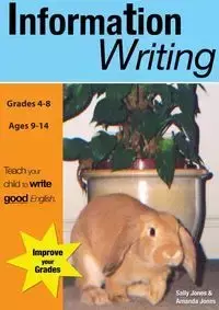 Information Writing (US English Edition) Grades 4-8 - Sally Jones