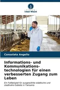 Informations- und Kommunikations- technologien für einen verbesserten Zugang zum Leben - Angello Consolata