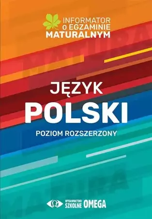 Informator o egz. maturalnym z j. polskiego ZR - Centralna Komisja Egzaminacyjna