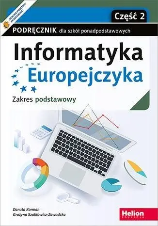 Informatyka Europejczyka LO cz.2 ZP - Danuta Korman, Grażyna Szabłowicz-Zawadzka