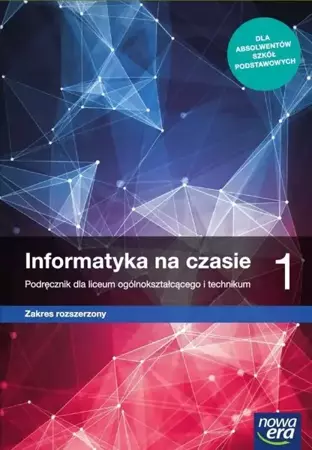 Informatyka LO 1 Na czasie Podr. ZR NE - Janusz Mazur, Janusz S. Wierzbicki, Paweł Perekie