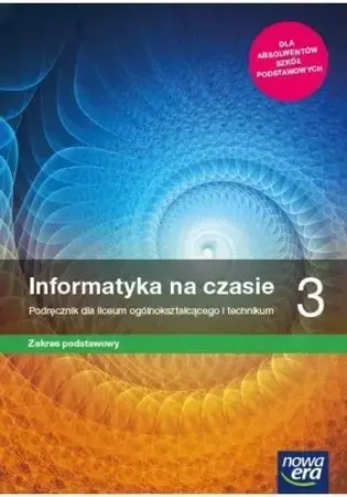Informatyka LO 3 Na czasie Podr. ZP NE - Janusz Mazur, Paweł Perekietka, Zbigniew Talaga,