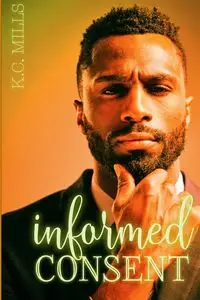 Informed Consent - Mills K.C.