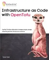 Infrastructure as Code with OpenTofu - Vosk Tyran