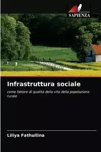 Infrastruttura sociale - Fathullina Liliya