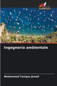 Ingegneria ambientale - Mohammad Jamali Tarique