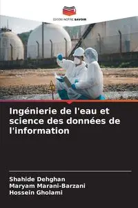 Ingénierie de l'eau et science des données de l'information - Dehghan Shahide