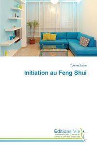 Initiation au feng shui - SUDRIE-C