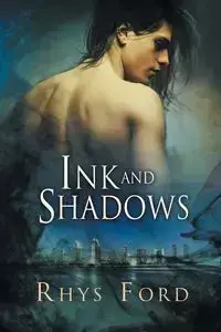 Ink and Shadows - Ford Rhys