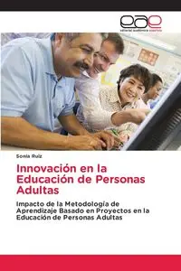 Innovación en la Educación de Personas Adultas - Sonia Ruiz