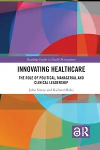 Innovating Healthcare - John Storey