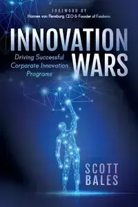 Innovation Wars - Scott Bales