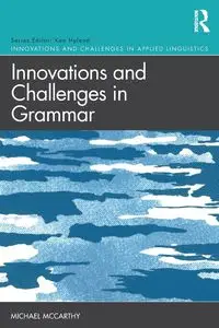 Innovations and Challenges in Grammar - Michael Mccarthy