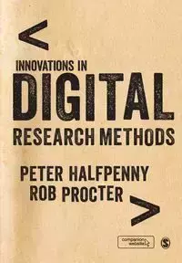 Innovations in Digital Research Methods - Peter Halfpenny