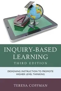 Inquiry-Based Learning - Teresa Coffman