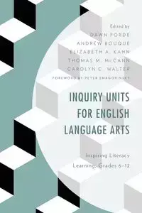 Inquiry Units for English Language Arts - Forde Dawn