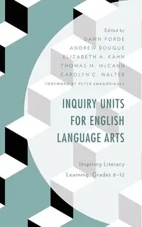 Inquiry Units for English Language Arts - Forde Dawn