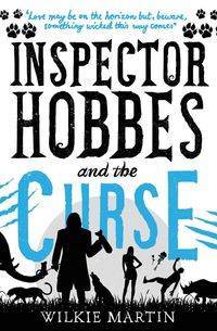 Inspector Hobbes and the Curse - Martin Wilkie