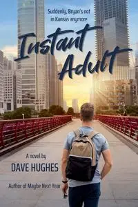 Instant Adult - Dave Hughes