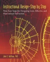 Instructional Design-Step by Step - John S. Hoffman Phd