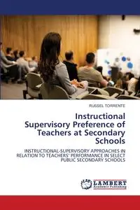 Instructional Supervisory Preference of Teachers at Secondary Schools - RUSSEL TORRENTE