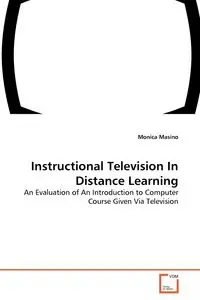Instructional Television In Distance Learning - Monica Masino