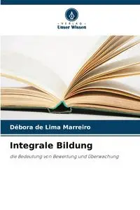 Integrale Bildung - de Lima Marreiro Débora