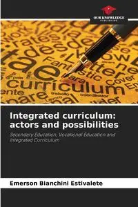 Integrated curriculum - Emerson Bianchini Estivalete