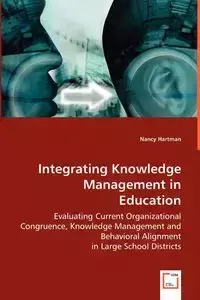 Integrating Knowledge Management in Education - Nancy Hartman