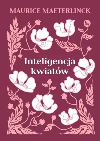 Inteligencja kwiatów - Maurice Maeterlinck