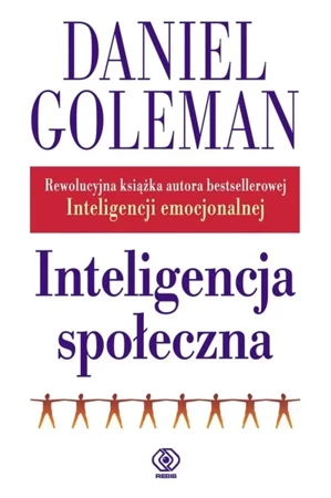 Inteligencja społeczna - Daniel Goleman