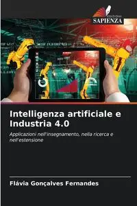 Intelligenza artificiale e Industria 4.0 - Fernandes Flávia Gonçalves