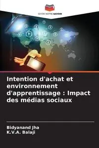 Intention d'achat et environnement d'apprentissage - Jha Bidyanand