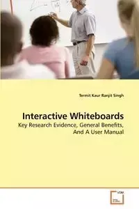 Interactive Whiteboards - Ranjit Singh Termit Kaur