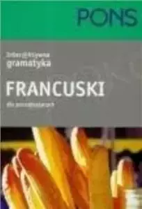 Interaktywna gramatyka Francuski dla początkujących PONS - LEKTORKLETT