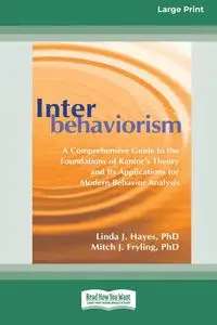 Interbehaviorism - Linda Hayes