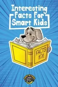 Interesting Facts for Smart Kids - The Pooper Cooper