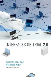 Interfaces on Trial 2.0 - Jonathan Band