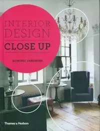 Interior Design Close Up - Dominic Bradbury