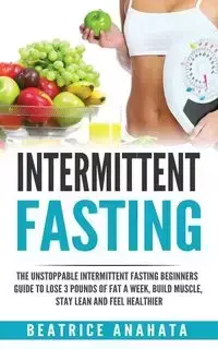 Intermittent Fasting - Beatrice Anahata