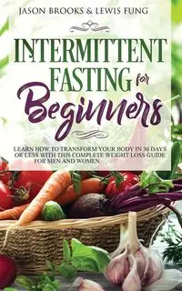 Intermittent Fasting for Beginners - Brooks Jason