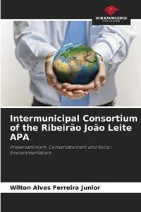 Intermunicipal Consortium of the Ribeirão João Leite APA - Junior Wilton Alves Ferreira